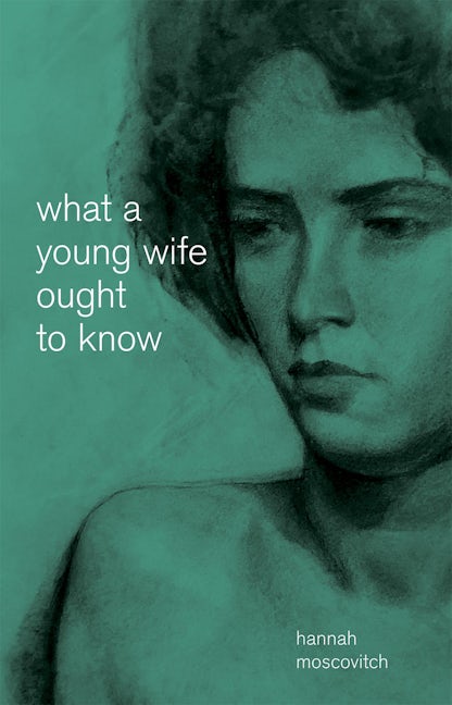 Book cover image for What a Young Wife Ought to Know ISBN: 9781770919860